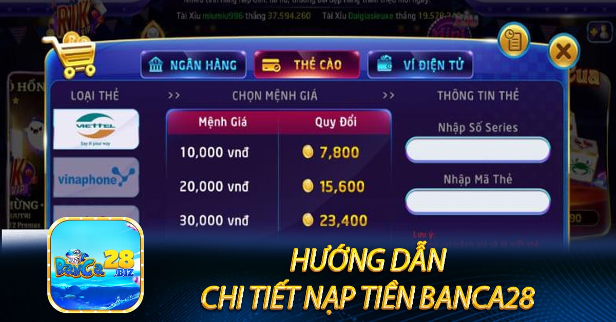 Hướng dẫn chi tiết nạp tiền Banca28